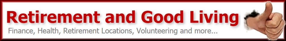 Retirement And Good Living